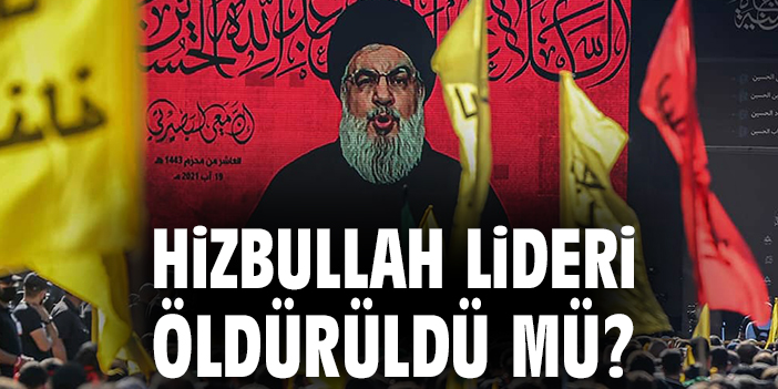 İsrail, Hizbullah Lideri Nasrallah’ı Vurdu!