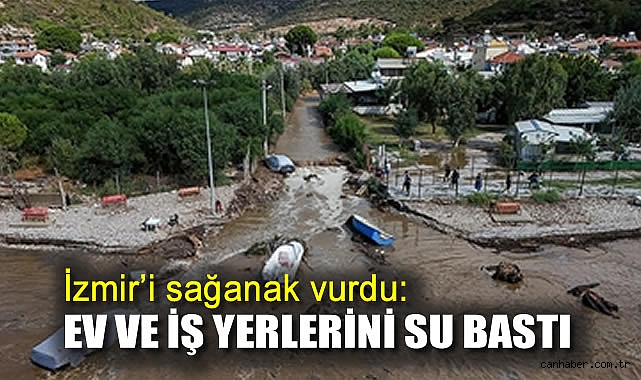 İzmir’de Sağanak Yağış: Sel Vurdu, Zarar Büyüyor!