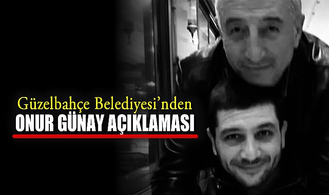 Güzelbahçe’de Acı Kayıp: Onur Günay Vefat Etti