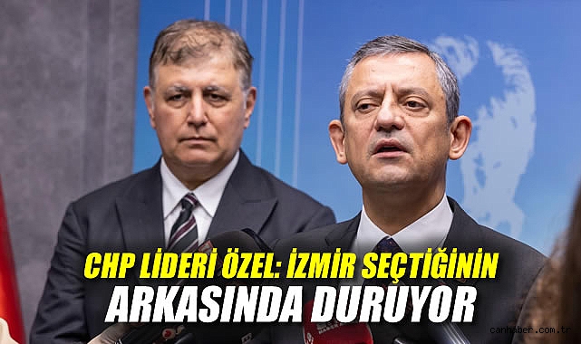 Özgür Özel: İzmir İktidara Direniyor!