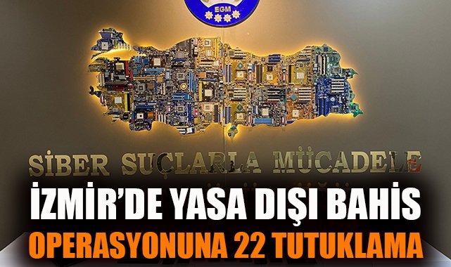 Yasa Dışı Bahis Çetesi İzmir’de Çökertildi!