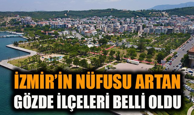 Aliağa Nüfusu 108 Bin 701’e Ulaşarak Büyüyor!