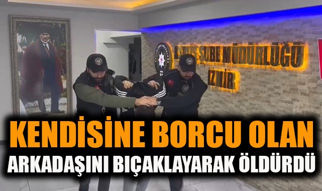 Borç Kavgası Kanlı Bitti: Arkadaşını Bıçakladı