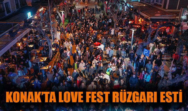 İzmir’de Love Fest Coşkusu: Eğlence Dolu İki Gün!