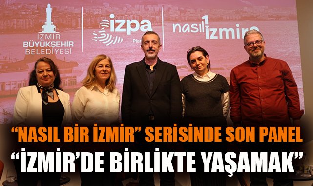 İzmir Vizyonu: Birlikte Yaşamanın İnşası