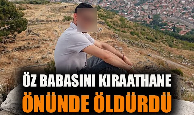 Baba-oğul arasında kanlı çatışma: 1 ölü!