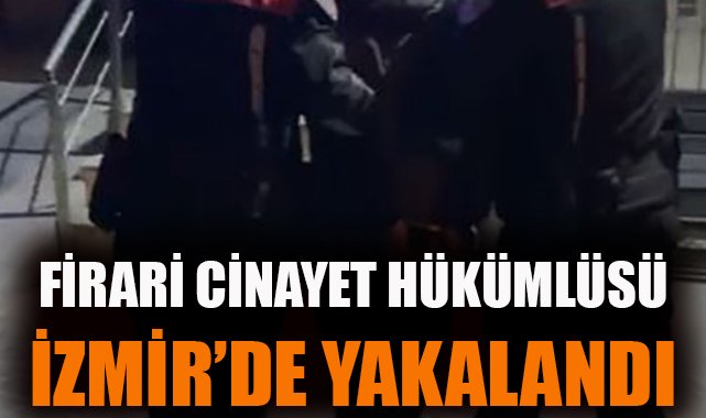 41 Yıl Hapis Ceza Alan Cinayet Zanlısı Yakalandı!