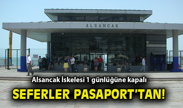 Alsancak İskelesi 1 Mayıs’ta Kapalı Olacak!