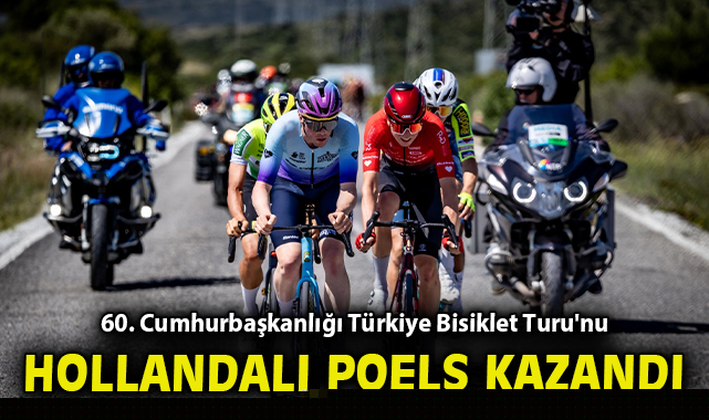 Cumhurbaşkanlığı Bisiklet Turu’nda Wout Poels Şampiyon!