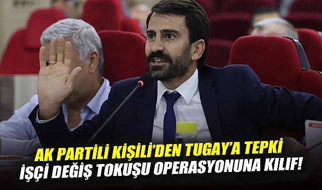 İzmir’de İşçi Krizi: Tugay’a Eleştiriler Yağdı!