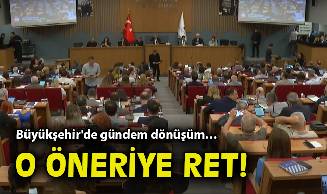 Kentsel Dönüşüm Krizi: İzmir Meclisinde Tartışmalar!