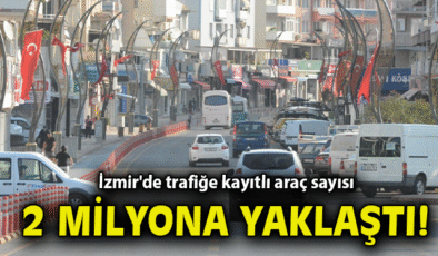 İzmir’de Nisan’da Taşıt Kaydı %6,9 Azaldı!