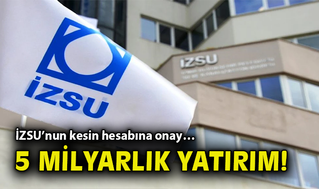 İZSU 2024’te 4,8 Milyar TL Bütçe Açığı Verdi!