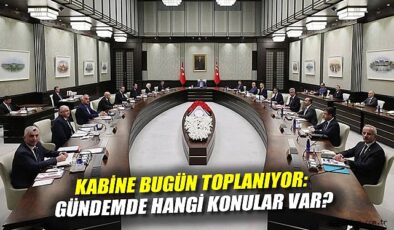 Kabine Toplantısı’nda PKK ve Ateşkes Gündemi!