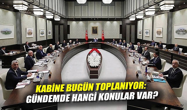 Kabine Toplantısı’nda PKK ve Ateşkes Gündemi!
