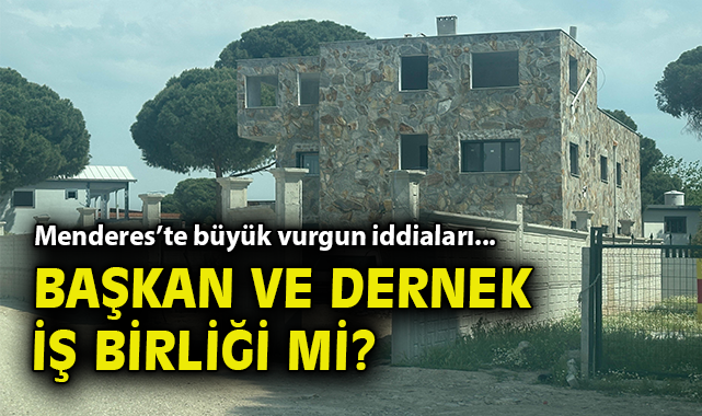 Menderes’te Tarım Arazilerine Büyük Tehdit!