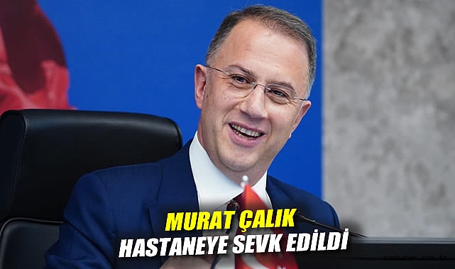 Tutuklu Başkan Çalık Kanser Tedavisi İçin Sevk Edildi