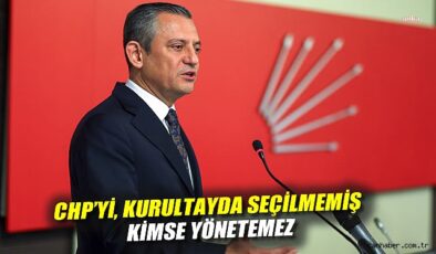Özgür Özel: CHP’yi Kayyuma Bırakmayız!