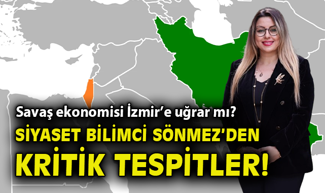 İsrail-İran Gerilimi: İzmir’i Ekonomik Tehdit Bekliyor!