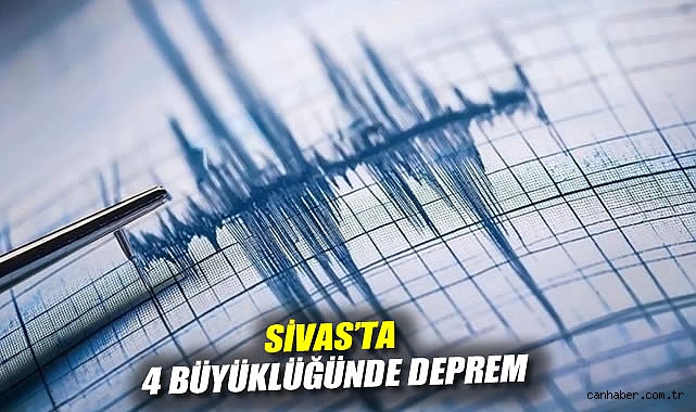 Sivas’ta 4 Büyüklüğünde Deprem Oldu!