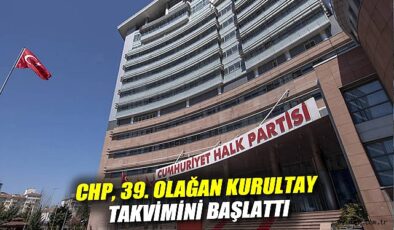 CHP, Kongre Takvimini Açıkladı: Mücadele Sürüyor!