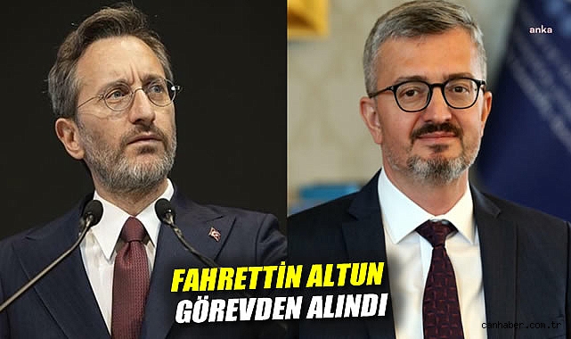 Fahrettin Altun Görevden Alındı, Yeni Atama Belli Oldu!