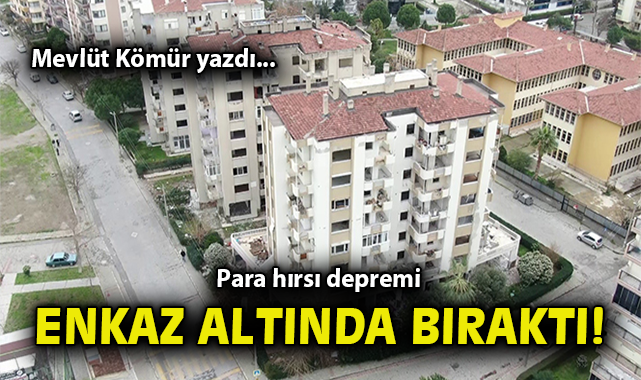 İzmir Depremi: Vicdan ve Sorumluluk Hangi Yerde?