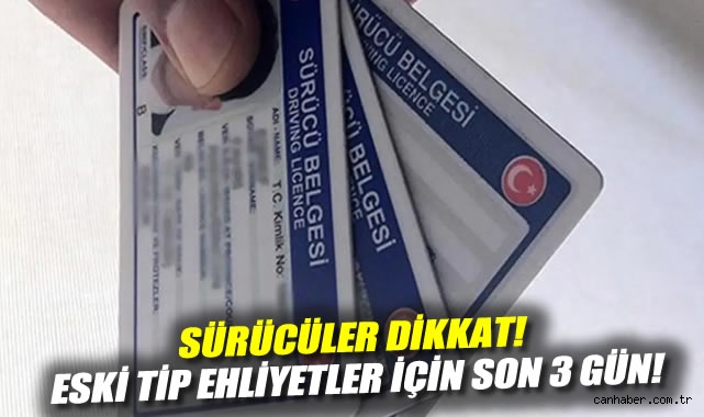 Son 3 Gün! Eski Sürücü Belgesini Değiştir!