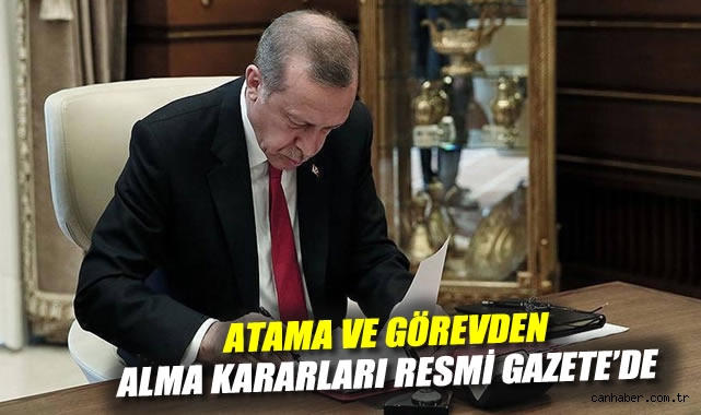 Bakanlıklarda kritik atama ve görevden almalar!