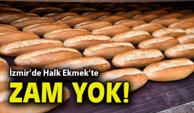 İzmir’de Halk Ekmek Fiyatlarını Sabit Tutuyor!