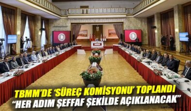 TBMM’de ‘Terörsüz Türkiye’ Komisyonu Toplandı