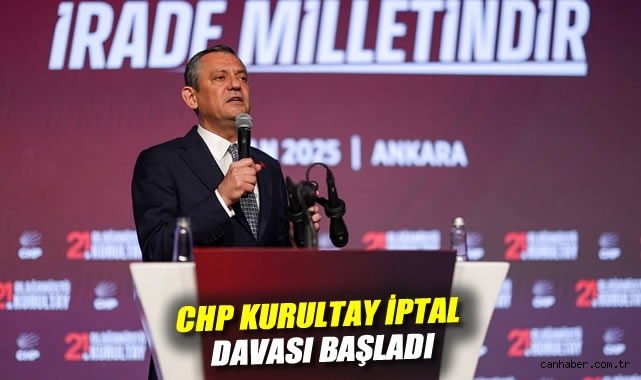 CHP Kurultayı İptal Davasında Beşinci Duruşma Başladı