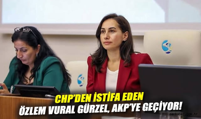 Özlem Vural Gürzel, CHP’den AKP’ye Geçiyor!