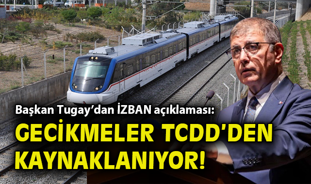 İZBAN Gecikmeleri TCDD’den Kaynaklanıyor!