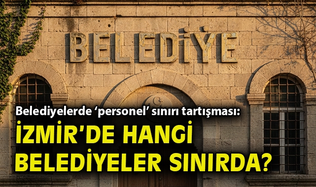 Belediyelerin Personel Harcamaları Gündemde!