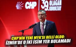 CHP Yeni MYK’sını Belirledi, Özgür Özel Vurgusu!