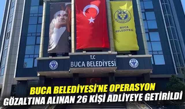 Buca Belediyesi’nde Rüşvet Gözaltıları: 26 Şüpheli