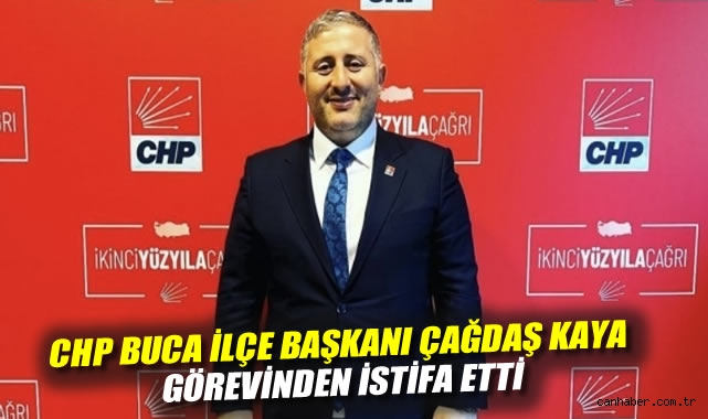 CHP Buca Başkanlığı’nda Şok İstifa Gelişmesi!