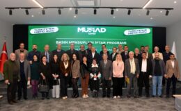 MÜSİAD, İZMİR BASINI İLE İFTARDA BULUŞTU