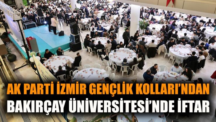 AK Parti Gençlik Kolları’ndan Iftar Buluşması