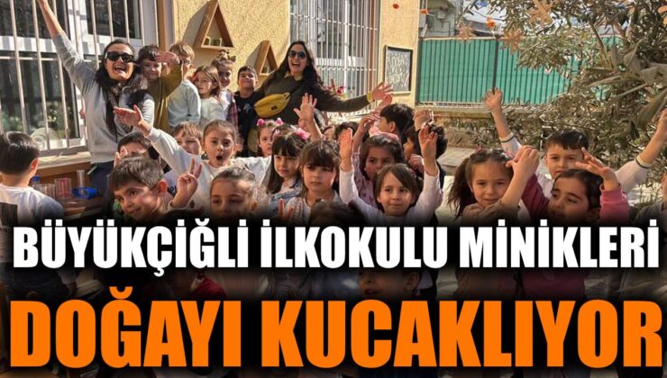 “Minik Öğrenciler Doğa İçin Adım Atıyor!”