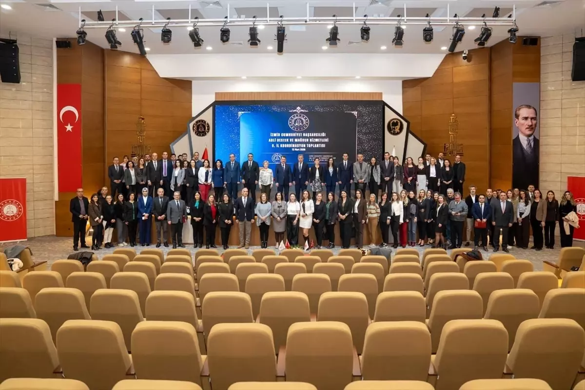 İzmir’de Adli Destek Toplantısı Yapıldı!