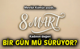 8 Mart’ta Sözler, 9 Mart’ta Sessizlik!