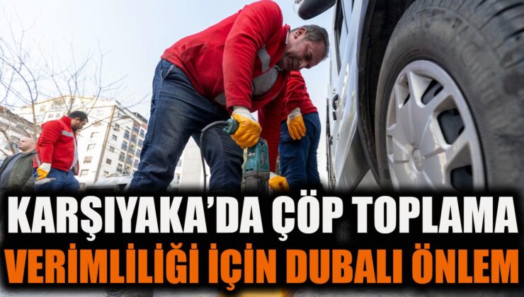 Karşıyaka’da Çöp Konteynerlerine Duba Uygulaması!