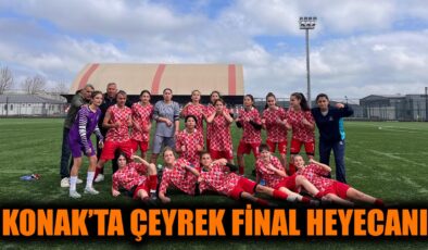 Konak U-17 Kızlar, Çeyrek Finalde Hat-trick Yapıp Yükseldi!