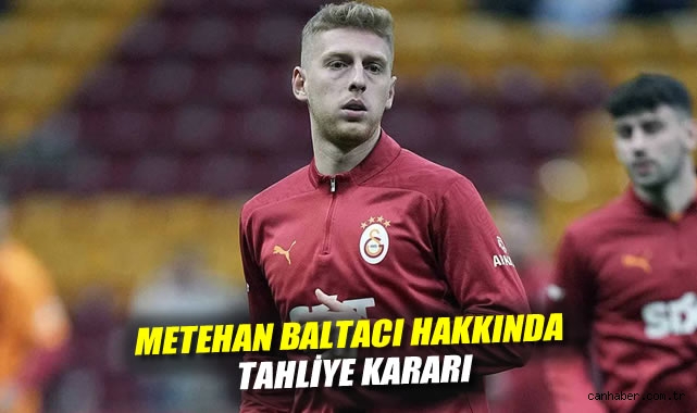 Metehan Baltacı Tahliye Oldu, Futbol Camiası Yanında