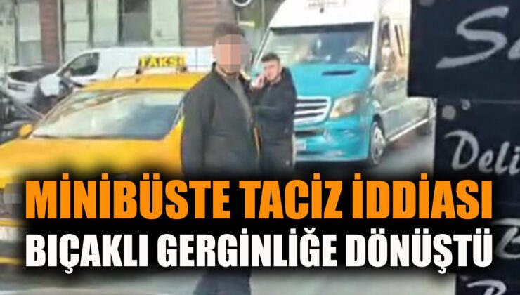 Buca’da Minibüste Taciz: Bıçaklı Gerginlik!
