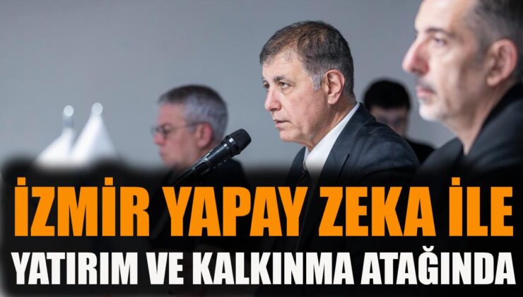 İzmir’de Yapay Zeka Konseyi İlk Toplantısını Yaptı!