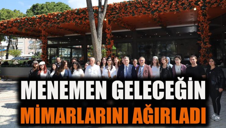 Öğrenciler Menemen’de Kültürel Mirası İnceledi